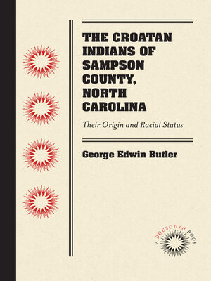 cover image of The Croatan Indians of Sampson County, North Carolina